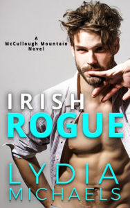 Title: Irish Rogue: Small Town Romance, Author: Lydia Michaels