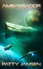Ambassador 4: Coming Home (Ambassador: Science Fiction Thriller Series, #4)