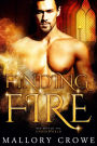 Finding Fire (Bad Boys Of The Underworld, #1)