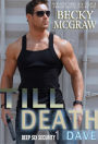 Till Death (Deep Six Security Series, #1)