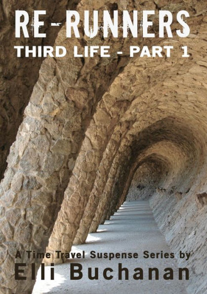 Re-Runners Third Life Part 1