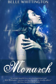 Title: Monarch (The Cicada Trilogy, #3), Author: Belle Whittington