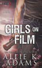 Girls On Film (TREX, #10)