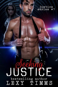 Seeking Justice (Justice Series, #1)