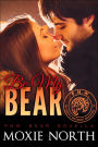 Be My Bear: Pacific Northwest Bears