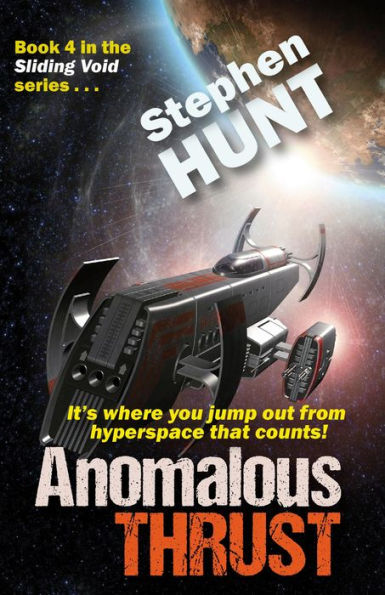 Anomalous Thrust (Sliding Void, #4)