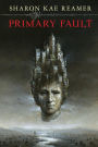Primary Fault (The Schattenreich, #1)