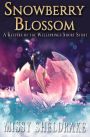 Snowberry Blossom: A Short Story (Keepers of the Wellsprings)