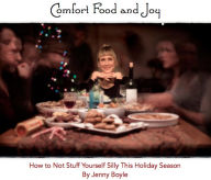 Title: Comfort Food and Joy, Author: Jenny Boyle