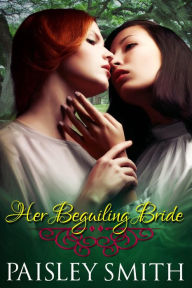 Her Beguiling Bride (Beguiled, #2)