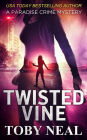 Twisted Vine (Paradise Crime Mysteries, #5)