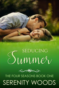 seducing summer four seasons book ebook bbsziq seducing summer four seasons book ebook bbsziq