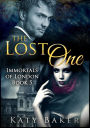 The Lost One (Immortals of London, #5)