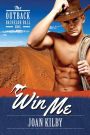 Win Me (The Outback Bachelor Ball, #1)