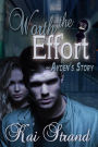 Worth the Effort: Ayden's Story (Love's an Effort, #2)