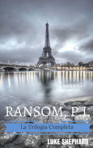 Title: Ramson, I.P. - La Trilogia Completa, Author: Luke Shephard
