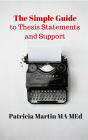 The Simple Guide to Thesis Statements and Support