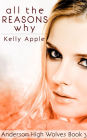 All the Reasons Why (Anderson High Wolves, #3)