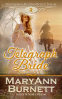 Telegraph Bride (Sweet Historical Mail Order Brides of Tribilane, #2)