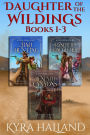 Daughter of the Wildings Books 1-3