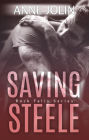 Saving Steele (Rock Falls, #5)