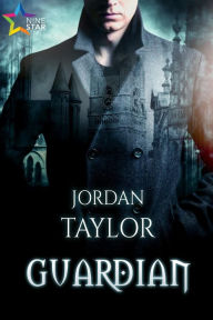 Title: Guardian, Author: Jordan Taylor