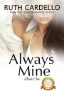 Always Mine (Barrington Billionaires Series #1)
