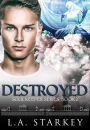 Destroyed (Soul Keeper Series, #2)