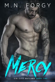 Mercy (Sin City Outlaws, #2)
