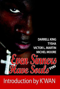 Title: Even Sinners Have Souls TOO (Sinners Series, #2), Author: Victor L. Martin