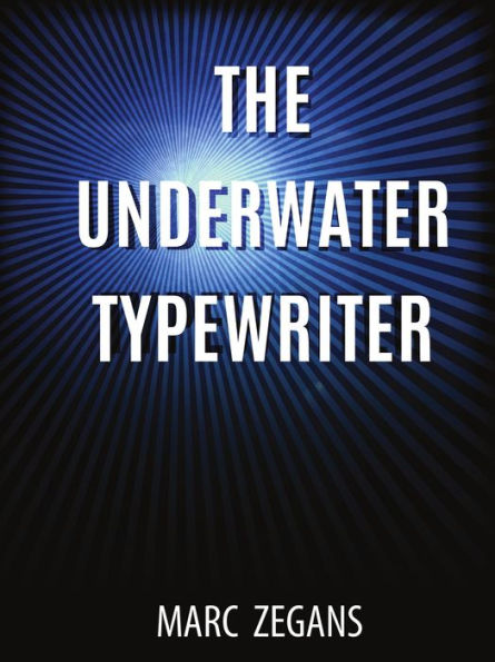 The Underwater Typewriter