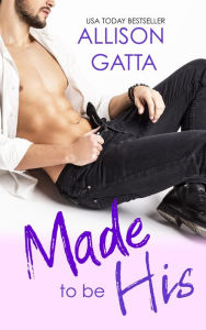 Made to be His (The Archer Family, #1)