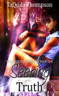 Seering Truth (The Hood Witches Saga, #1)