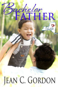 Bachelor Father (Upstate NY...where love is a little sweeter, #1)