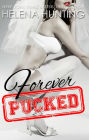 Forever Pucked (The Pucked Series, #4)