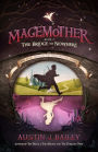 The Bridge to Nowhere (Magemother, #4)