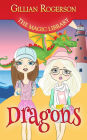 Dragons (The Magic Library, #2)
