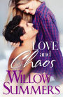 Love and Chaos (Growing Pains Series)