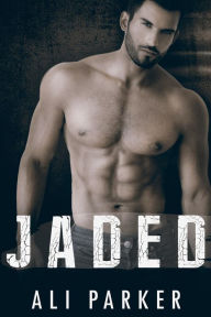 Jaded (Second Chance Romance, #1)