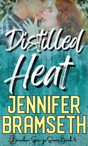 Distilled Heat (Bourbon Springs, #6)