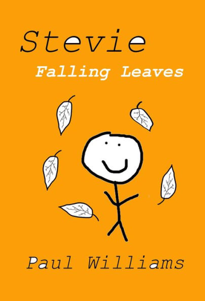 Stevie - Falling Leaves (DrinkyDink Rhymes, #6)