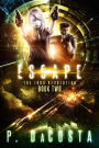 Escape (The 1000 Revolution #2)