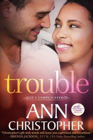 Title: Trouble, Author: Ann Christopher