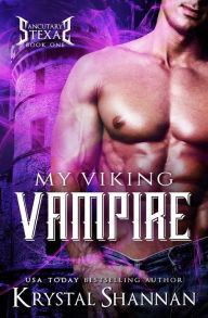My Viking Vampire (Sanctuary, Texas, #1)