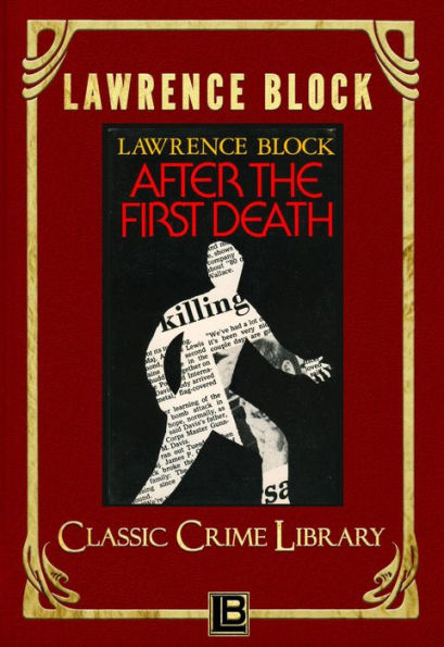 After the First Death (The Classic Crime Library, #1)