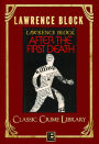 After the First Death (The Classic Crime Library, #1)