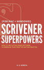 Scrivener Superpowers