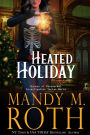 Heated Holiday: A Vampire Romance (Bureau of Paranormal Investigation, #2)