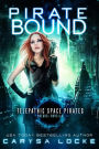 Pirate Bound (Telepathic Space Pirates, #0)