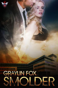 Title: Smolder, Author: Graylin Fox